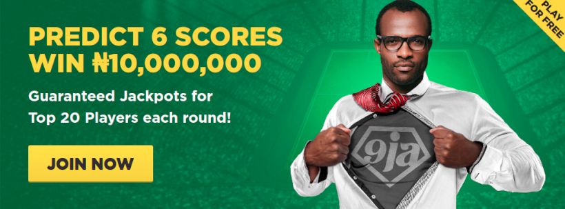 Predict 6 scores win ₦10,000,000